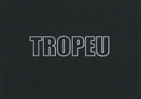 TROPEU, 2019, encre sur papier - 40 exemplaires